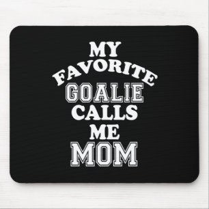 Hockey Lover Meine Lieblings-Goalie nennt mich Ma Mousepad