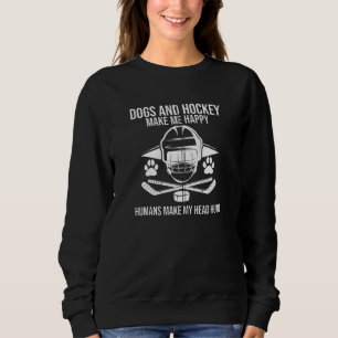 Hockey macht Me Ice Hockey Happy Player Penalty B Sweatshirt