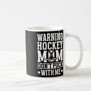 Hockey-Mama eines Hockeyspielers Lustige Eishockey Kaffeetasse