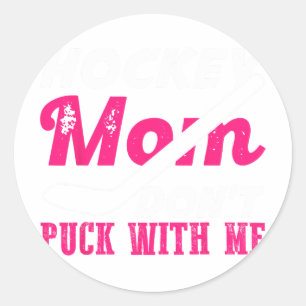Hockey-Mama puckert nicht herum lustiger Winter-Ho Runder Aufkleber