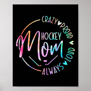 Hockey-Mama total stolz immer laute Tie-Dye-Mutter Poster