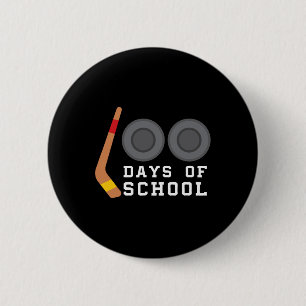 Hockey Puck Stick 100 Tage Schullehrer Junge Button