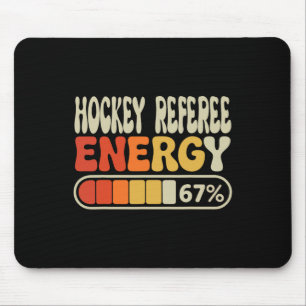Hockey Schiedsrichter Energie 67 Prozent Lustiger  Mousepad