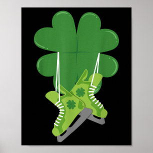 Hockey-Schlittschuhe Sport Irisches Kleeblatt St. Poster