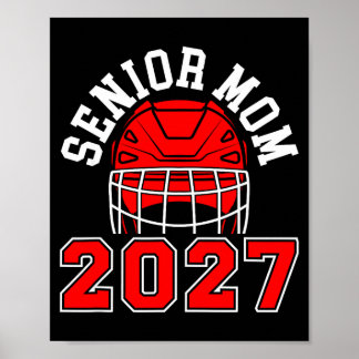 Hockey Senior-Mutter 2027 Eishockeyspieler Senior Poster