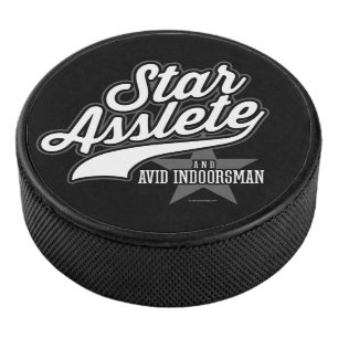 Hockey Star Asslete (Avid Indoorsman) Eishockey Puck