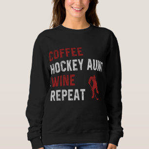 Hockey Tante Redewendungen Kaffee Hockey Tante Wei Sweatshirt
