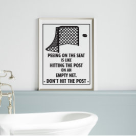 Hockey Themed Bad Peeing on Seat Poster
