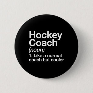 Hockey-Trainer-Definition Sport lustiger Ausbilder Button