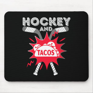 Hockey und Tacos - Fun Ice Hockey Player Gift Hock Mousepad