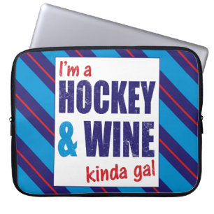 Hockey und Wine Kinda Gal Laptop Sleeve
