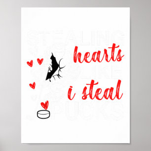 Hockey Valentines stehlen Herzen wie ich den Puck Poster