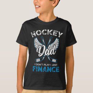 Hockey-Vater, den ich nicht spiele, nur das Finanz T-Shirt