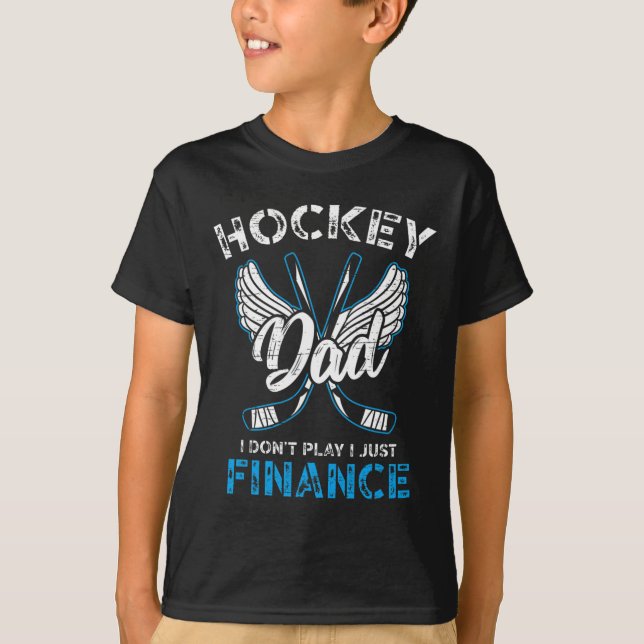 Hockey-Vater, den ich nicht spiele, nur das Finanz T-Shirt (Vorderseite)