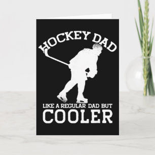Hockey-Vater wie ein normaler Vater, aber cooler L Karte