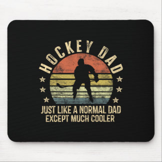 Hockey-Vater wie ein normaler Vater, mit Ausnahme  Mousepad