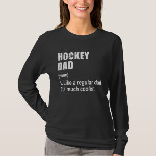 Hockey-Vater wie Vater, aber viel Cooler Definitio T-Shirt