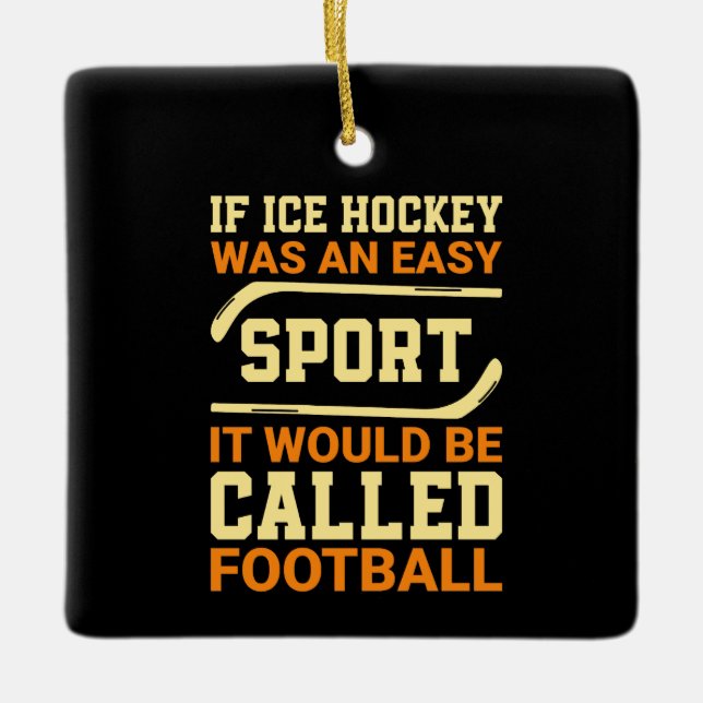 Hockey Versus Football Keramikornament (Vorderseite)