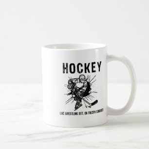 Hockey wie Wrestling, aber auf gefrorenem Beton Lu Kaffeetasse