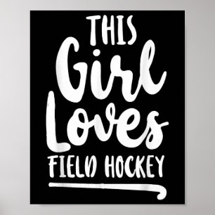 Hockeyfeld Diese Frau liebt Hockey _2 Poster