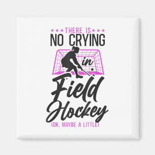 Hockeyfeld Es gibt kein Weinen im Hockey (o Magnet