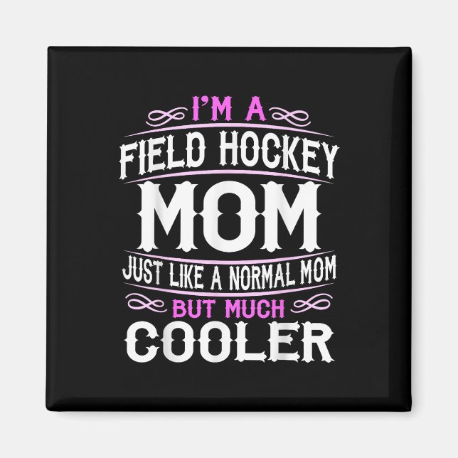 Hockeymutter der Frauen  Magnet (Vorne)