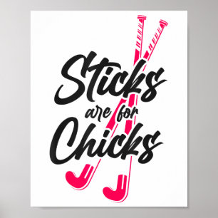 Hockeyschläger sind für Hühner _2  Poster