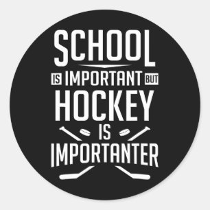 Hockeyschule ist wichtig, Hockey ist aber etwas kl Runder Aufkleber