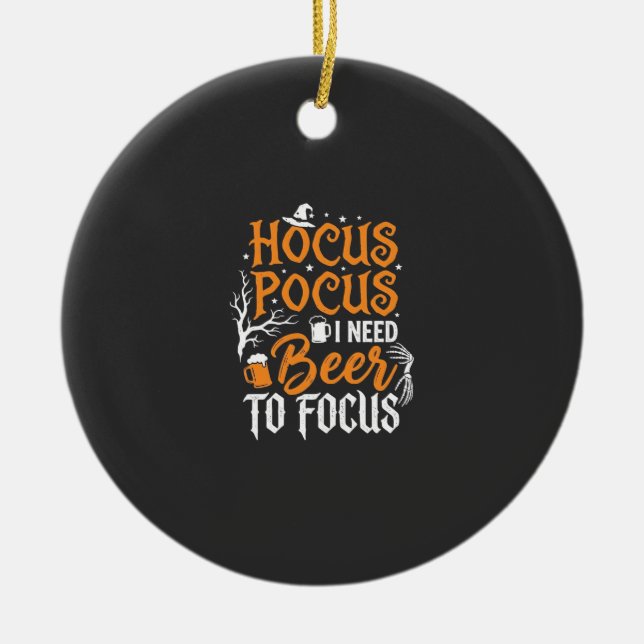 Hocus Pocus Bier Halloween Design_1 Keramik Ornament (Vorne)