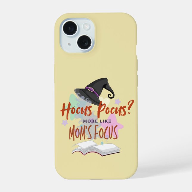 Hocus Pocus? Eher Mamas Fokus iPhone 15 Hülle (Rückseite)
