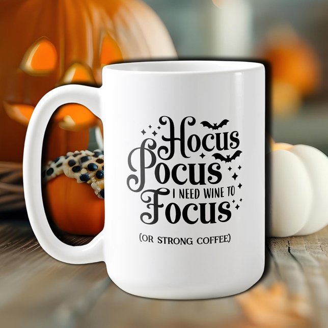 Hocus Pocus Halloween Kaffeetasse (Hocus Pocus, I Need Wine to Focus (and strong coffee)  Halloween Coffee Mug)