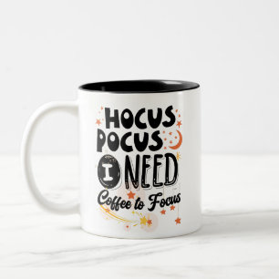 Hocus Pocus I Need Coffee to Focus, Funny Zweifarbige Tasse