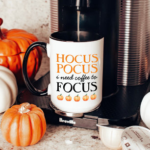 Hocus Pocus I Need Coffee to Focus with Name Tasse
