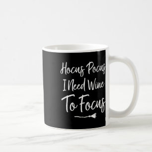 Hocus Pocus, ich brauche Wein, um lustiges Hallowe Kaffeetasse