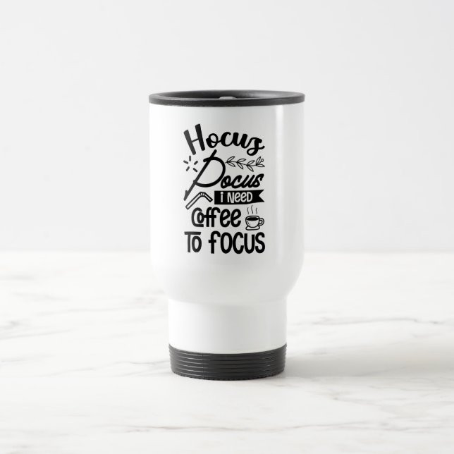 Hocus Pocus Quote Reisen Mug Reisebecher (Mittel)