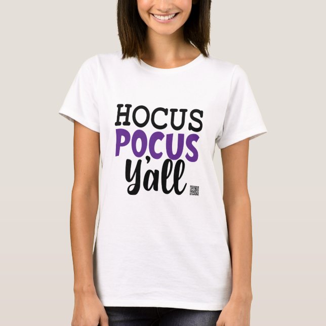 Hocus Pocus Y'all T-Shirt (Vorderseite)