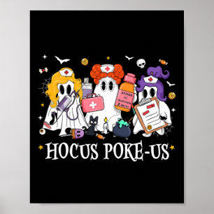 Hocus Poke-us Hexe Nurse Funny Halloween Spooky H Poster