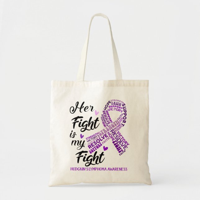 Hodgkin's Lymphoma Her Fight is our Fight Tragetasche (Vorne)