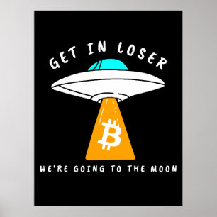 Hodl - Moon - UFO - BITCOIN - Krypto Poster
