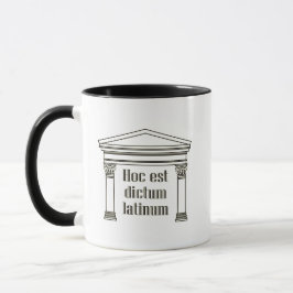 Hoest dikum latinum - lustiges Latein-Sprichwort Tasse