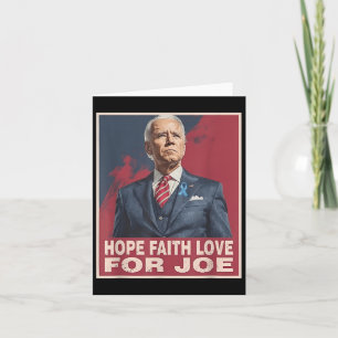 Hoffe auf die Liebe Joe beten für Joe Stehend mit Karte