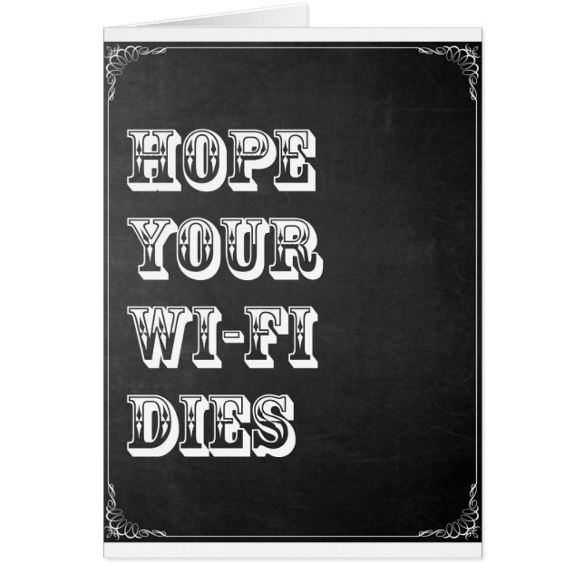 Hoffe, dass dein Wi-Fi stirbt (Vorne)