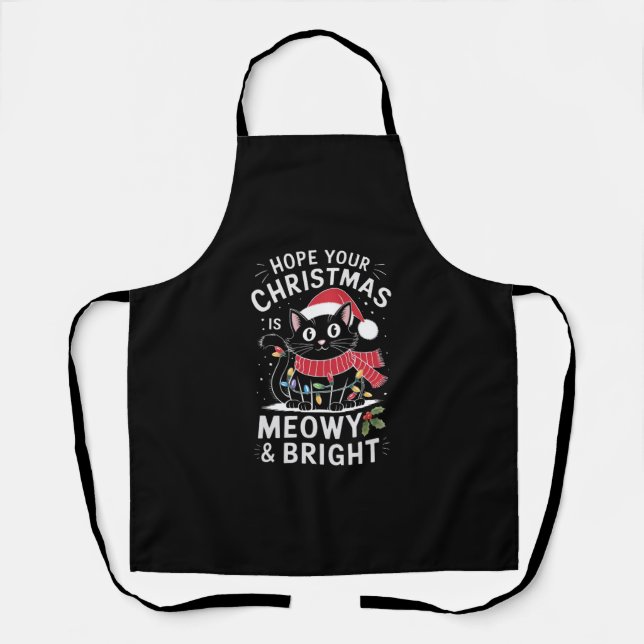 Hoffe, deine Weihnachten ist Meowy und helle Katze Schürze (Vorderseite)
