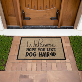 Hoffen Sie, dass Sie Hund Hair Willkommen Imitate Fußmatte