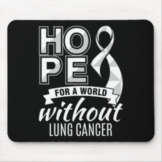 Hoffnung auf eine Welt ohne Lungenkrebs Mousepad