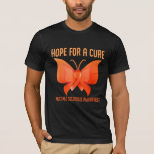 Hoffnung auf Heilung durch Multipler Sklerose T-Shirt
