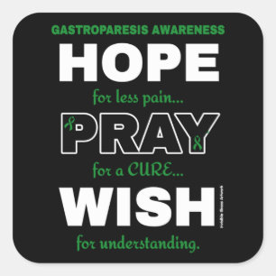 Hoffnung Beten wünscht...Gastroparesis Quadratischer Aufkleber