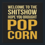 Hoffnung, dass du Popcorn Popcorns Essen Essen Ess Künstlicher Leinwanddruck<br><div class="desc">Diese grafische Idee ist für Popcornliebhaber. Diese lustige Grafik- / Zitat-Kleidung macht alle Popcorn-Esser glücklich.</div>