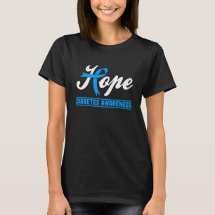 Hoffnung Diabetes-Bewusstseins-Schleife Diabetiker T-Shirt