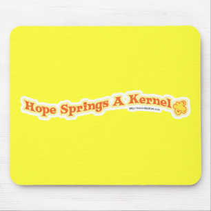 Hoffnung entspringt ein Kern Mousepad